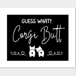 Guess What?  Corgi Butt (Back) - A Dog's World - Corgi Breed Posters and Art